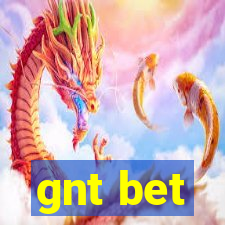 gnt bet